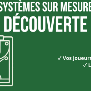 SYSTÈMES SUR MESURE - DÉCOUVERTE